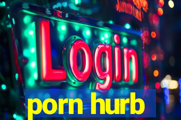 porn hurb